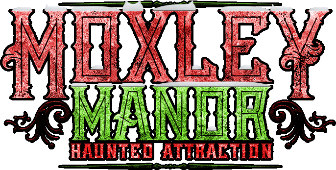 Moxley Manor Haunted House in Dallas – Ft. Worth Tx