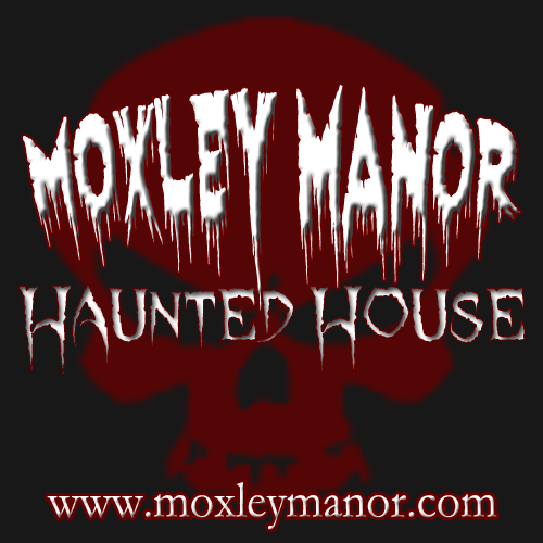 Moxley Manor Haunted House - A Dallas, Texas Haunted House.